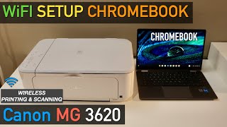 Canon Pixma MG3620 Setup Chromebook Wireless Scanning amp Printing Review [upl. by Riebling129]