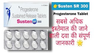 Susten SR 300 Tablet during pregnancy  Progesterone Sustained Release Tablets  Edupharmacy [upl. by Adlecirg106]