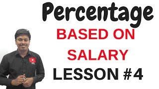 PercentageBased On SalaryLesson 4 [upl. by Cedar497]