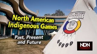 NAIG North American Indigenous Games Past Present and Future [upl. by Gnek]