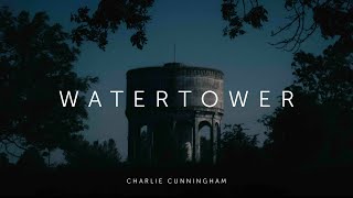 Charlie Cunningham  Water Tower [upl. by Holub472]