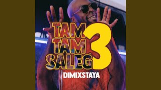 Tam tam saleg 3 [upl. by Siger]