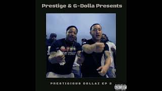 Prestige amp GDolla Presents  Box Of Bags Feat Trap God Lil Lenny [upl. by Sivra]