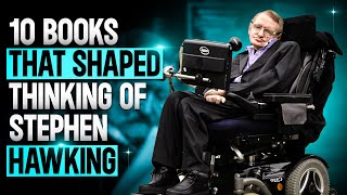 The 10 MustRead Books that Influenced Stephen Hawking [upl. by Nnahgiel443]