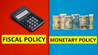 Fiscal Policy and Monetary Policy Explained [upl. by Manning]