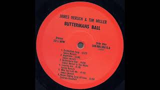 James Hersch amp Tim Miller quotButtermans Ballquot 1975 Buttermans Ball [upl. by Tine238]