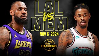 Los Angeles Lakers vs Memphis Grizzlies Full Game Highlights  Nov 6 2024  FreeDawkins [upl. by Vel654]