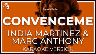 India Martinez amp Marc Anthony  Convenceme LETRA INSTRUMENTAL KARAOKE ISRC ES54I0328679 [upl. by Nilyram172]