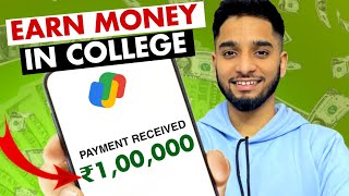 5 Ways to EARN money online  EARN in Lakhs in college🔥 [upl. by Etnovad945]