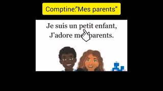 Comptine quotMes parentsquot3ème année primaireUnité 1مكررة للحفظ بسهولة [upl. by Alyda]