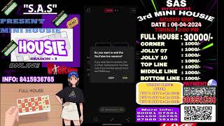 3rd MINI HOUSIE ONLINE HOSTED BY SAS PRICE 30000 JOLLYLINE1000 each [upl. by Holsworth]