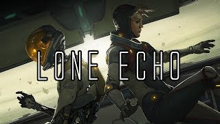 Lone Echo Part Two [upl. by Chrysler]