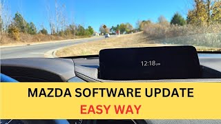 How To Update The Software in 2024 Mazda and How To Find The Update Version [upl. by Piks]