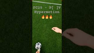 FC25  New P V Hypermotion 🤯🤯🤯 fc25 gaming [upl. by Treb]