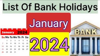 List of Bank holidays January 2024 January 2024 Bank Holidays In India [upl. by Nawad478]