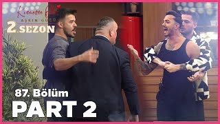 Kısmetse Olur Aşkın Gücü 2 Sezon  87 Bölüm FULL  PART  2 [upl. by Kerwinn]