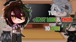 TVA Past Loki amp Thor react To Loki  GCRV  Loki Season 2  Part 1 [upl. by Wilton]