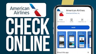 How To Easily Check In Online Using American Airlines App 2024 Update Easy [upl. by Adnorahc741]