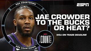 Woj The Bucks amp Heat are interested in Jae Crowder  NBA Countdown [upl. by Oneladgam671]