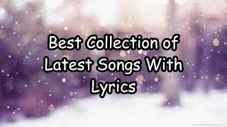 Latest Hit English Songs With Lyrics 2024  From Charttoppers To Hidden Gems [upl. by Anastos]