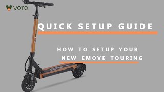 EMOVE Touring Electric Scooter Unboxing Tutorial [upl. by Zohar54]