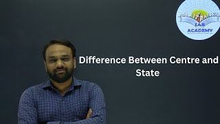 Difference between Centre and State [upl. by Ettenot]