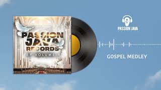 Passion Java Records ft various artists  Gospel Medly Audio visual [upl. by Caspar714]