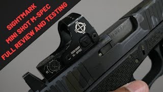 Pistol Red Dot  Sghtmark Mini Shot M Spec [upl. by Court]