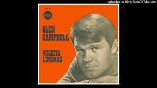 Glen Campbell  Wichita Lineman 1969 spiral tribe extended [upl. by Carin]