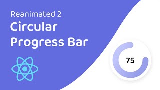 Circular Progress Bar Animation in React Native Reanimated 2 [upl. by Jeana64]