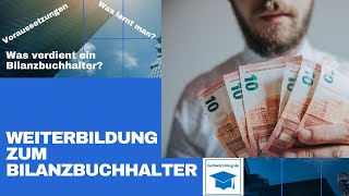 Weiterbildung zum BILANZBUCHHALTER IHK Gehalt als Bilanzbuchhalter [upl. by Zurek]