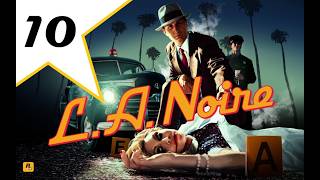 LA BELLE ET LE CLOCHARD  LA NOIRE  LETS PLAY 10 [upl. by Mahla]