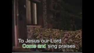 Come n Sing Praises  Maranatha Singers [upl. by Ardisi233]