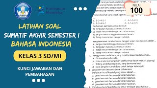 Latihan soal sumatif akhir semester 1 bahasa indonesia kelas 3 SDMI kurikulum merdeka amp kunci jawab [upl. by Atteloc]