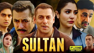 Sultan Full Movie Full Movie In Hindi Facts amp Review  Salman Khan Anushka Sharma Randeep Hooda [upl. by Ayojal]