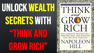 Think and and Grow Rich  Book Summary amp Review  How to Unlock Wealth Secrets  Audiobook [upl. by Bromley]