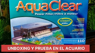 UNBOXING Y PRUEBA DEL AQUACLEAR 110  DE LOS MEJORES FILTROS DE CASCADA [upl. by Sachs]