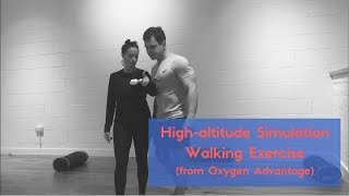 High altitude Simulation Walking Breathing from Oxygen Advantage [upl. by Rebmyk]