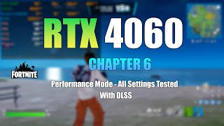 RTX 4060  Fortnite  All Settings Tested  DLSS [upl. by Ydnirb967]