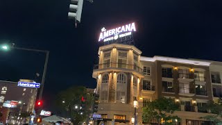 GLENDALE CA NIGHT WALK  AMERICANA AT BRAND [upl. by Carita]