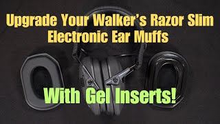 Upgrade Your Walker’s Razor Slim Electronic Ear Muffs With Gel Inserts [upl. by Leora]