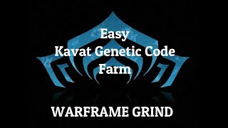 Warframe How To Get Easy Kavat Genetic Codes farm [upl. by Hickey]