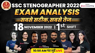 SSC Steno Exam Analysis 2022  18 November 2022  Shift 1  SSC Stenographer Answer Key amp Cutoff [upl. by Traggat878]