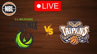 🔴 Live South East Melbourne vs Cairns Taipans  Live Play by Play Scoreboard [upl. by Reyotal292]