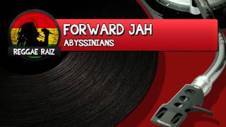 The Abyssinians  Forward Jah [upl. by Ynahteb]