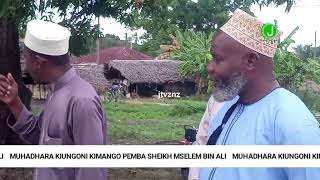 Live  SHEIKH MSELEM BIN ALI AKIWA KIUONGONI KIMANGO PEMBA [upl. by Anderer]