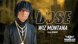 WIZ MONTANA—DOSE— son officiel [upl. by Freiman115]