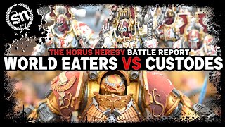 World Eaters Legion vs Legio Custodes  The Horus Heresy Battle Report [upl. by Ahsinid]