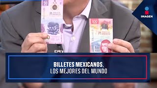 Billetes mexicanos los mejores del mundo  De Pisa y Corre [upl. by Renraw]