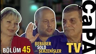 Beraber ve Solo Serzenişler ✖️ Yasemin Kutsi  Bölüm 45 [upl. by Eladnek5]